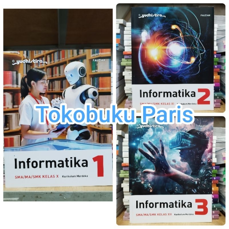 หนังสือ ICT ดั้งเดิม REVISED Edition SMA MA Class 1 10 X, 2 11 XI, 3 12 XII Yudhistira หลักสูตรอิสระ