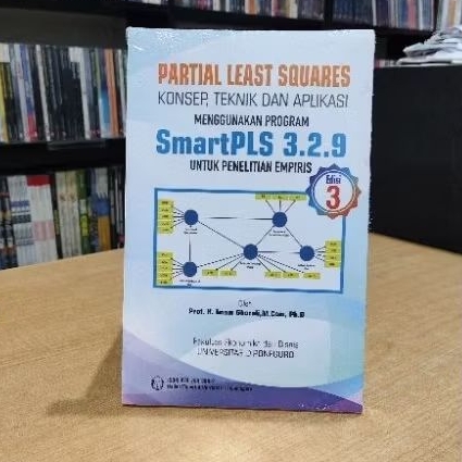 PARTIAL LAST SQUARES BOOK ENGINEERING CONCEPT และ APPLICATION USING SMART PLS PROGRAM 3.2.23 สําหรับ