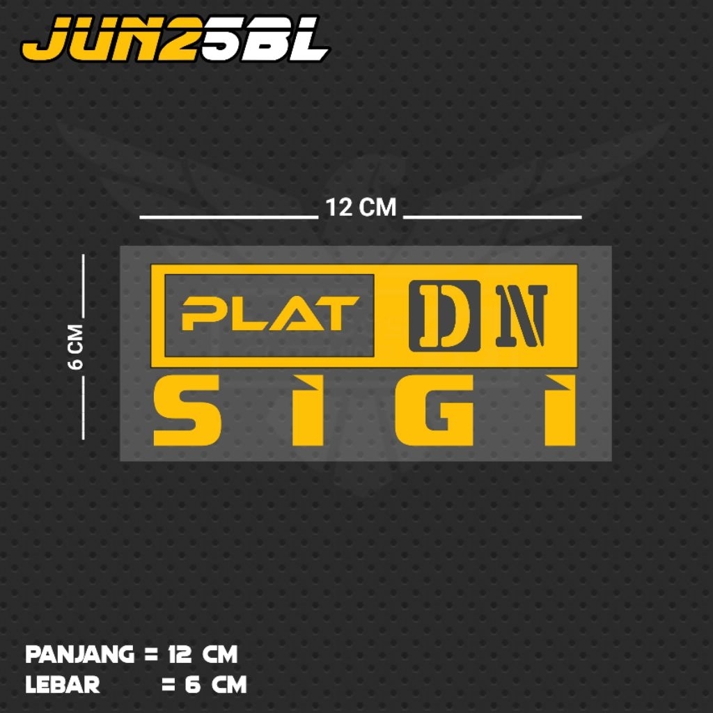 สติ๊กเกอร์ตัดด้วย DN SIGI PLATE / JUN25BL SULTENG