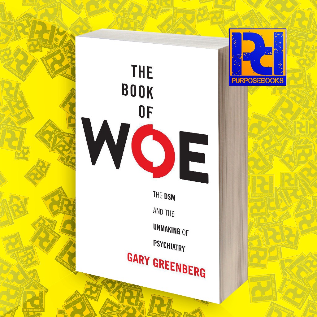 หนังสือ Woe_ The DSM และงานปลด