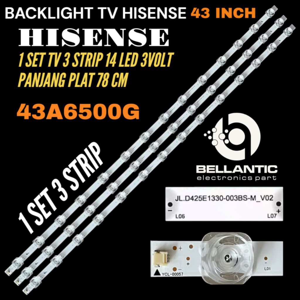 HISENSE 43 นิ้ว LED TV BACKLIGHT 43A6500G HISENSE LED TV BACKLIGHT