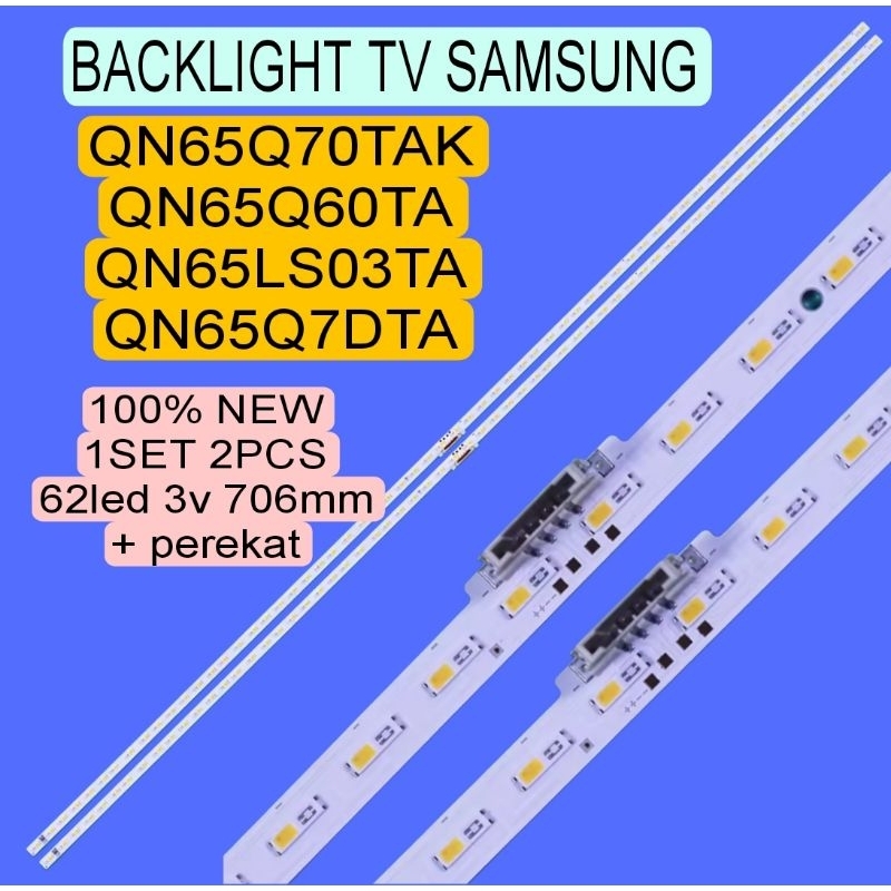 LED BACKLIGHT BL TV SAMSUNG QN65Q70TAK QA65Q60TA QA65Q60TAK QN65LS03TA QN65Q7DTA