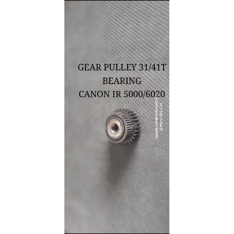 GEAR PULLEY 31/41T BEARING CANON IR 55/6020