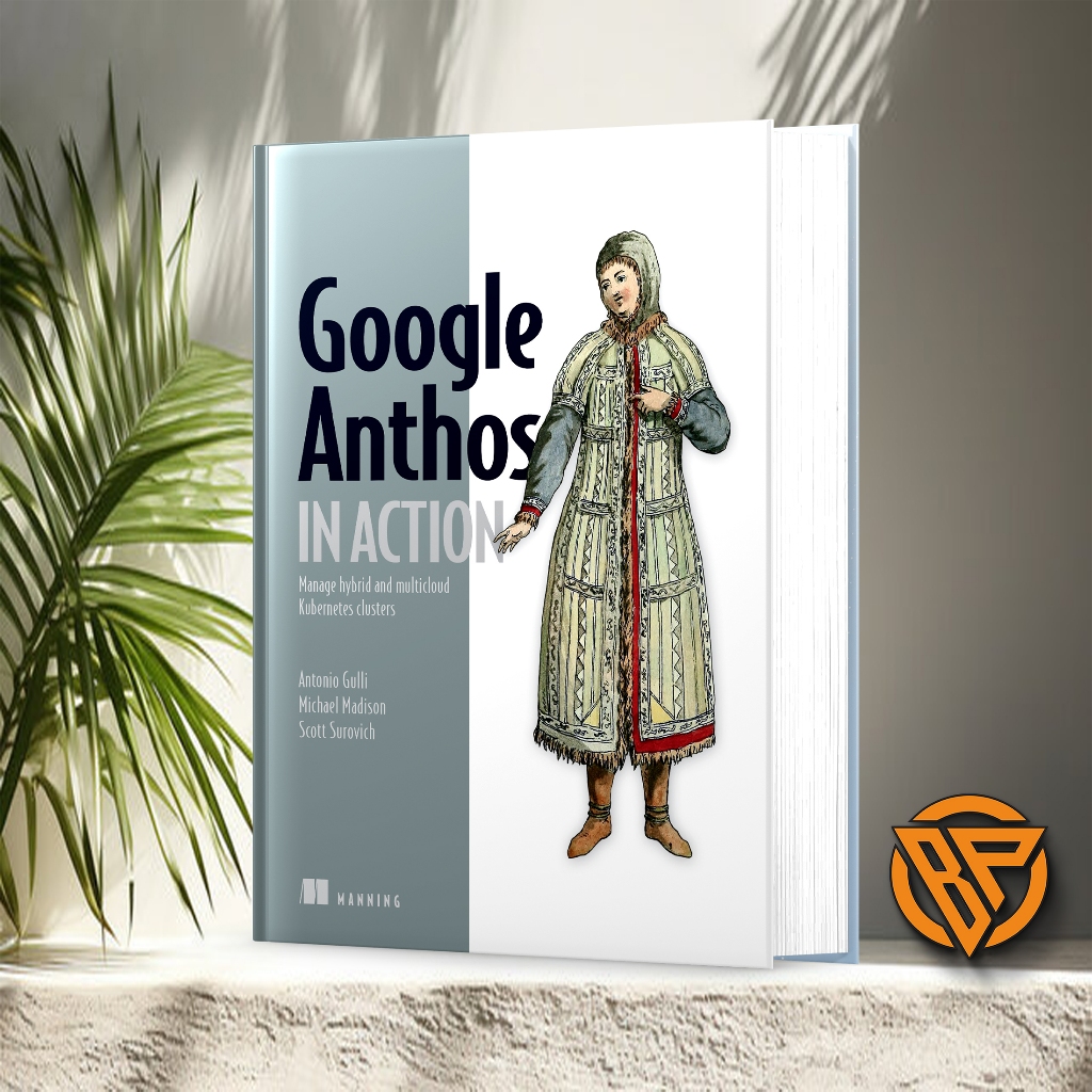 Antonio Gulli - Google Anthos ในแอ็คชั่น