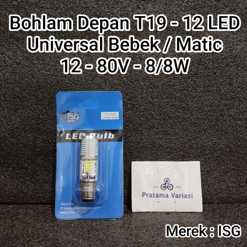 [ISG] T19 หลอดไฟหน้าบอลลูน - 12 LED Points Universal Socket H6 / T19