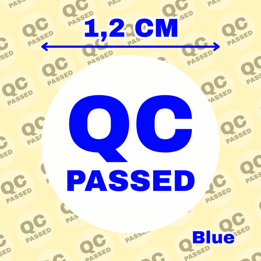 สติ๊กเกอร์ฉลากสีน้ําเงิน QC PASSED