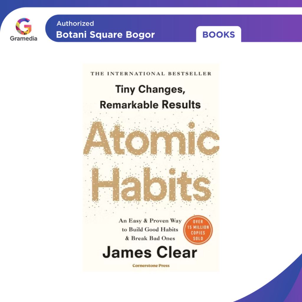 GRAMEDIA BOGOR - Atomic Habit English Ver - หนังสือสากลโดย James Clear