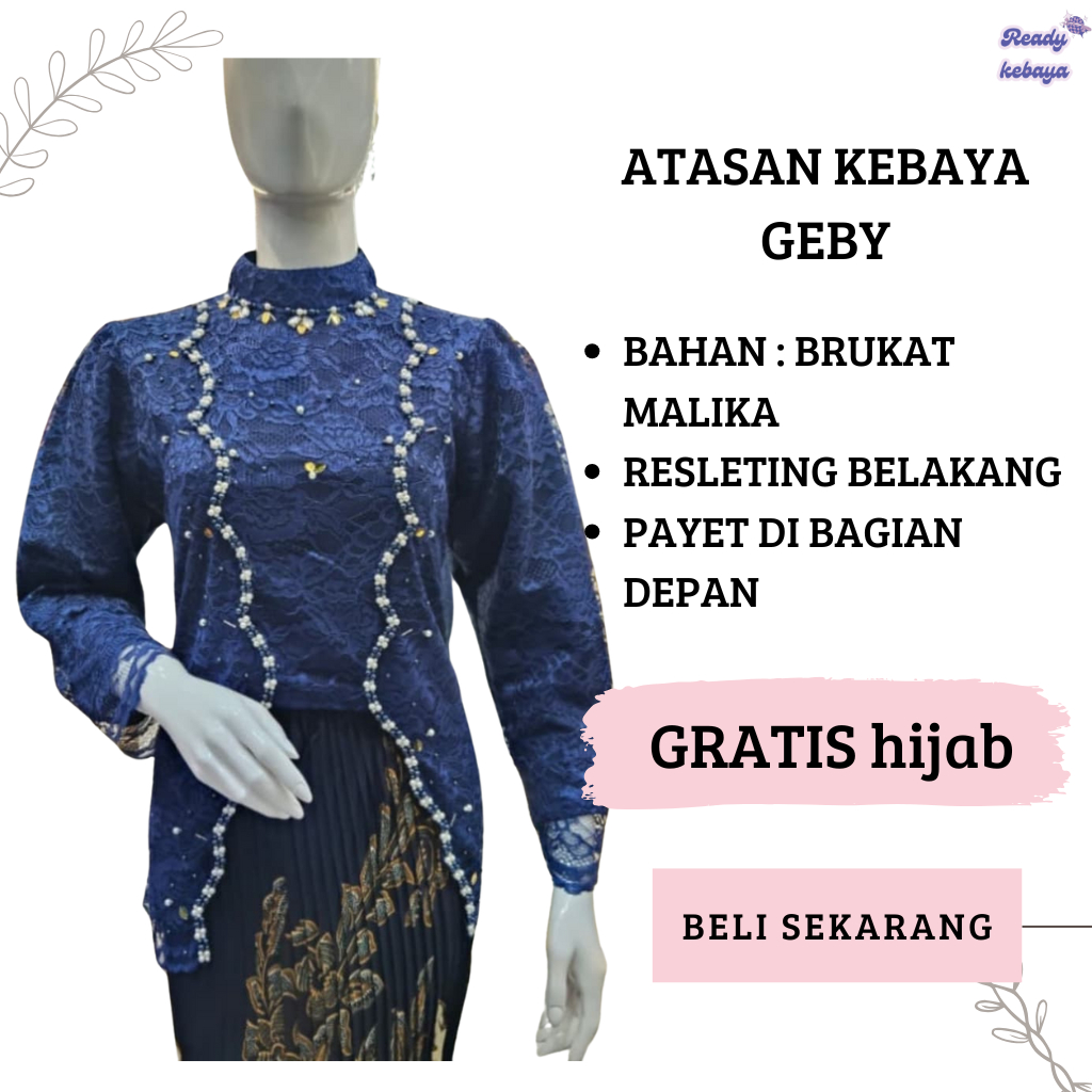 Geby Top Kebaya Free Hijab / เสื้อผ้า / sapto tulle Kebaya / หมั้น Kebaya / งานรับปริญญา / งานแต่งงา