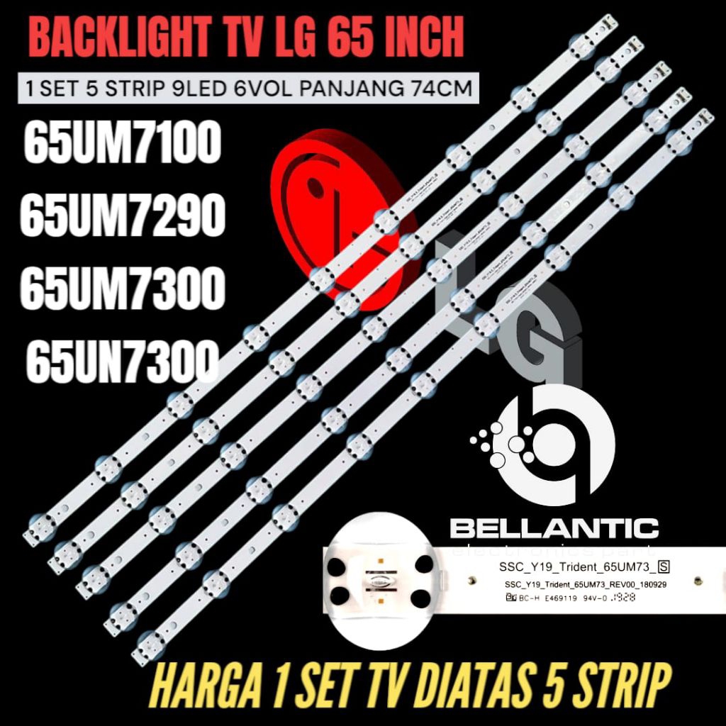 LG 65 INCH LED TV BACKLIGHT 65UM7100- 65UM7300- 65UM7290- 65UN7300 65 INCH LED TV BACKLIGHT