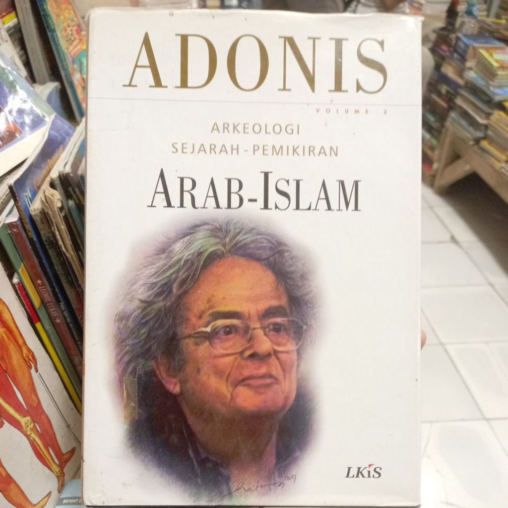 ADONIS ARJEOLOGY HISTORY OF ISLAMIC ARABIC THOUGHT