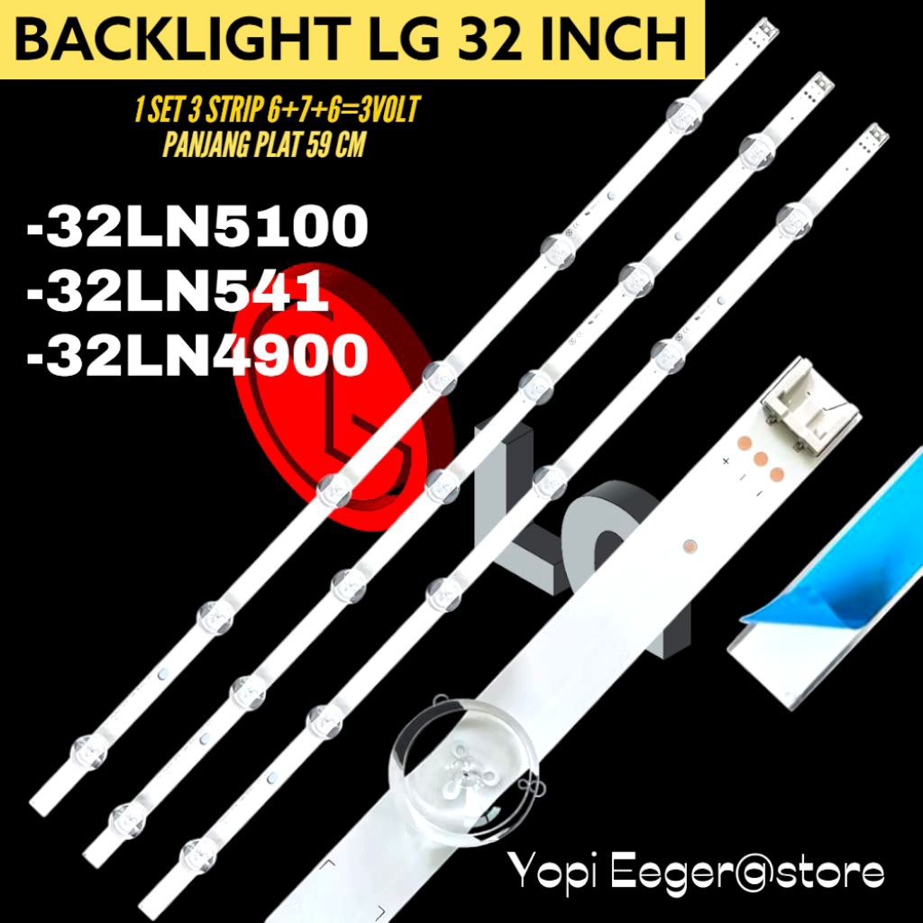 LG 32 INCH LED TV BACKLIGHT 32LN5100- 32LN541- 32LN4900 LG 32 INCH TV BACKLIGHT