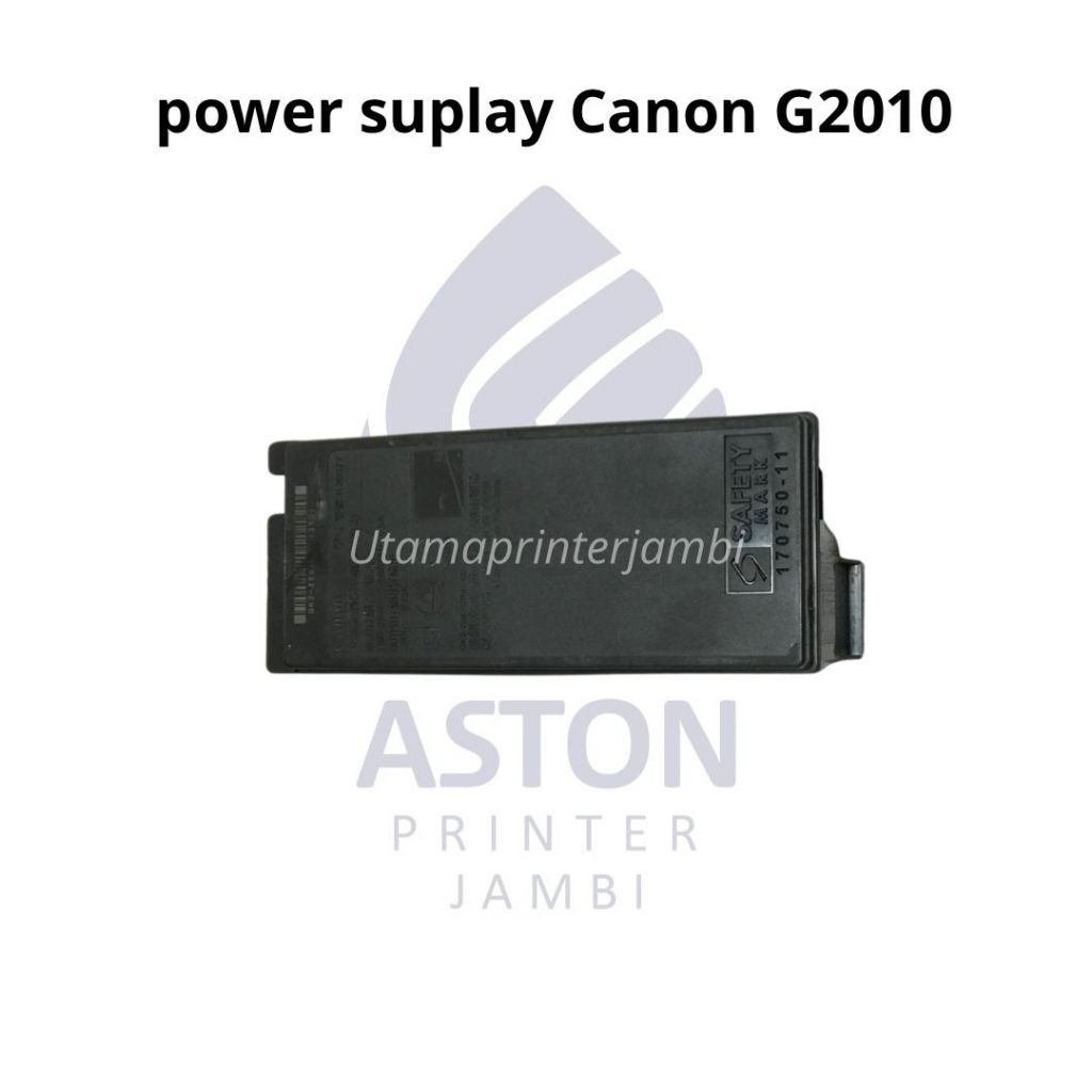 แหล่งจ่ายไฟ Original Canon G1010 G2010 G3010 G4010