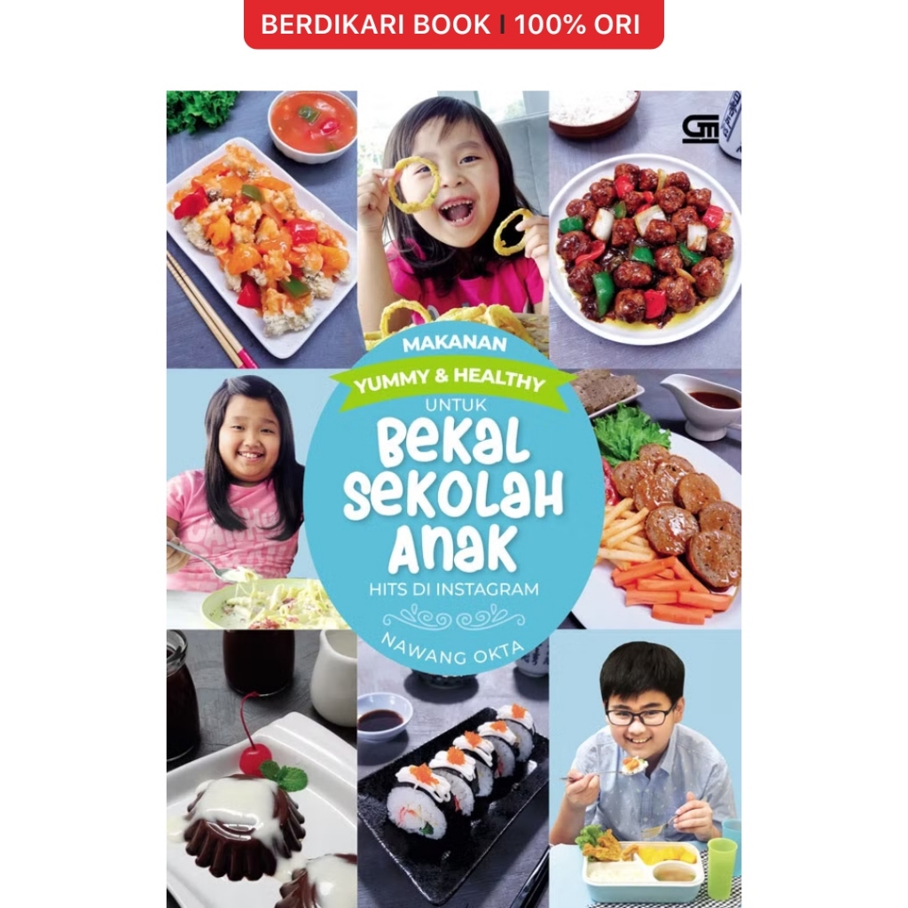 Berdikari - Yummy & Healthy Food for Hit Childrens School Supplies - Gramedia