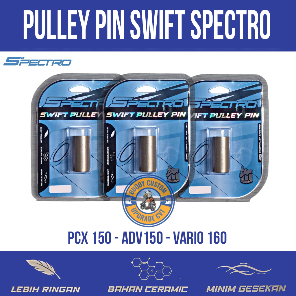 Pin Pulley Ceramic Swift Spectro PCX 150 ADV 150 Vario 160 - Bushing Pulley Ceramic Spectro Racing