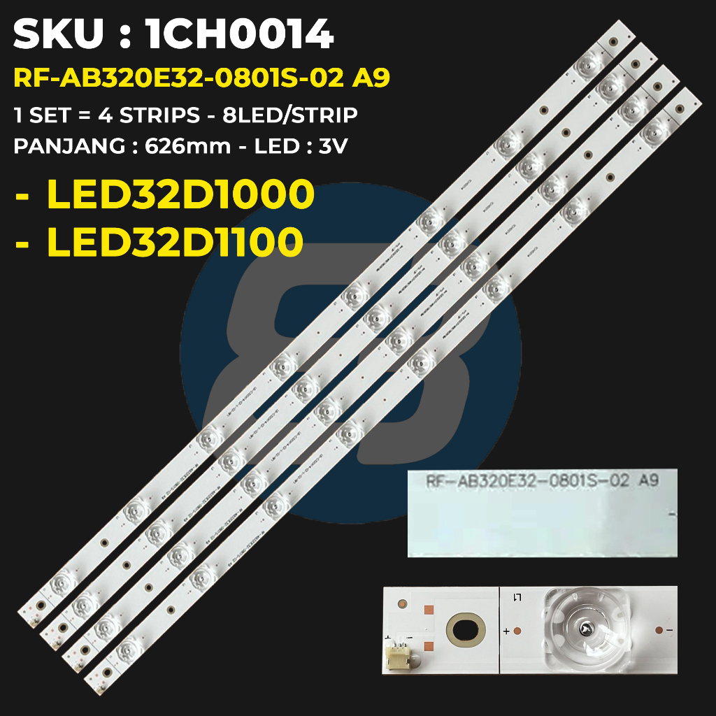 Changhong 32 นิ้ว LED32D1000 LED32D1100 RF-AB320E32-0801S-02 A9 ไฟแบ็คไลท์ทีวี