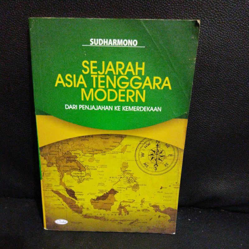 MODERN SOUTHEAST ASIA HISTORY BOOK - SUDORMONO