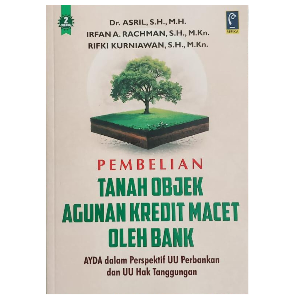 หนังสือที่ซื้อของ LAND OBJEK AGUNAN CREDIT สําหรับ ACHIEVEMENTS โดย BANK - ดร. Asriel, Dkk Refika OR