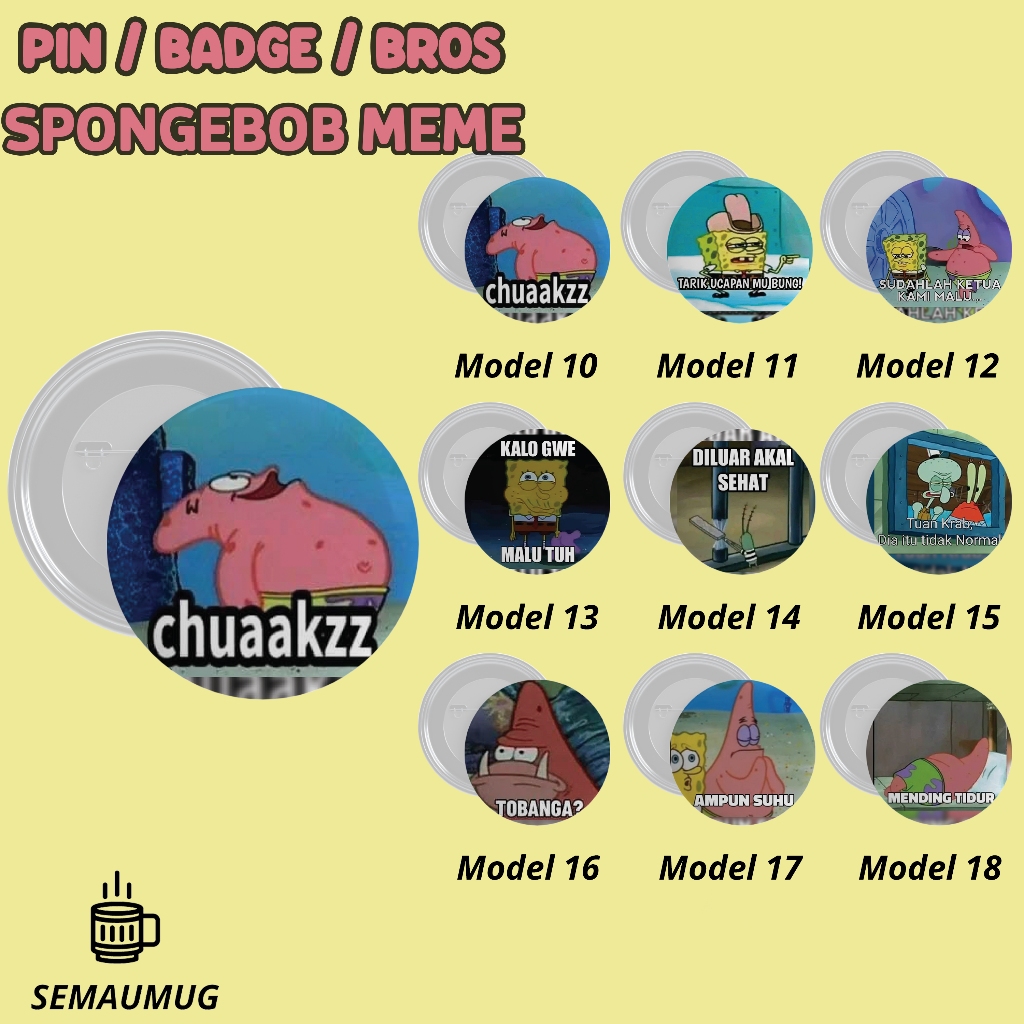 SPONGEBOB MEME PIN STICKER ของขวัญรอบ BADGE บรูช น่ารัก MEME CUSTOM PRINT SAEMUUG