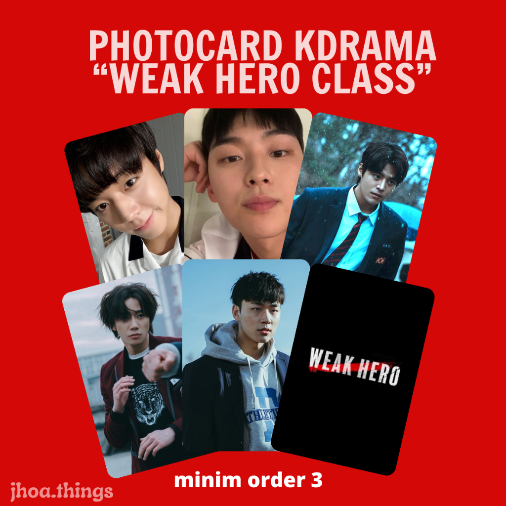 [UNOFFICIAL] PHOTOCARD WEAK HERO CLASS SEASON 1 2 DRAMA KOREA YEON SIEUN AHN SUHO PARK JIHOON CHOI HYUNWOOK LEE JUNYUNG GEUM SEONGJE UNAK