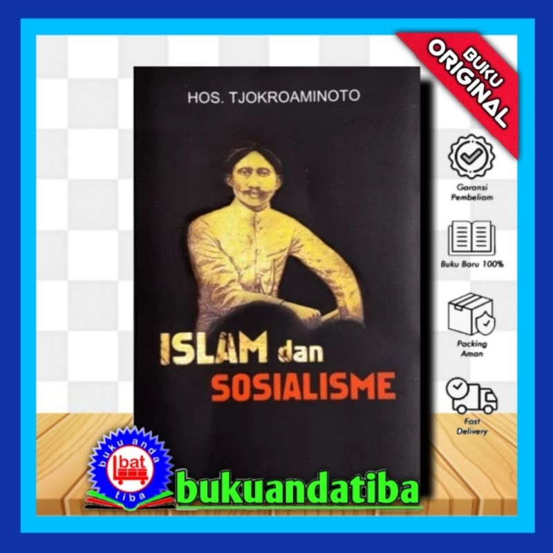 ISLAM และ SOCCIALISM - HOS TJOKROAMINOTO - หนังสือต้นฉบับ