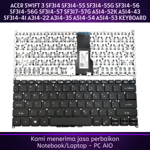 ACER SWIFT 3 SF314 SF314-55 SF314-55G SF314-56 SF314-56G SF314-57 SF317-57G A514-52K A514-43 SF314-4