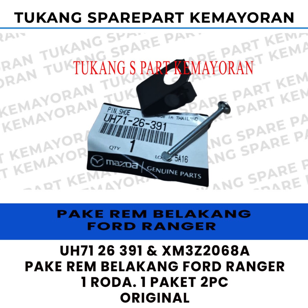 ต้นฉบับ Ford Ranger UH71 แพ็คเกจเบรคหลัง 26-391 & XM3Z2068A