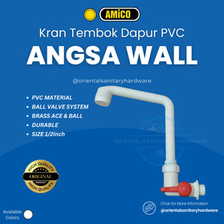 AMICO Keran Kran Air Angsa Dapur WALL TEMBOK PVC 1/2inch Ball Valve Bola dan As Kuningan Wall Tap