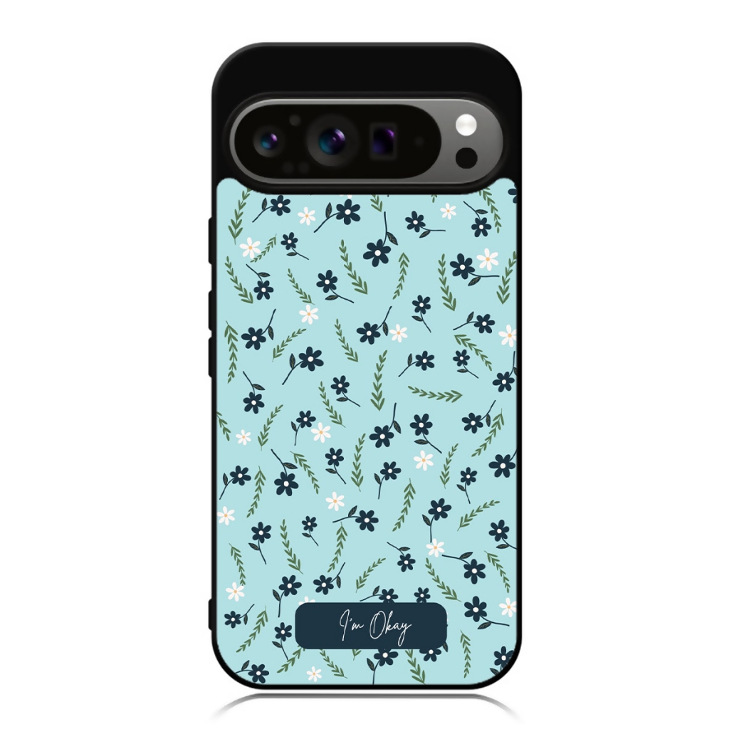 HP Google Pixel 9 8 7 6 5 4 3 Pro XL 4g 5g TPU Protection Softcase Im OK Floral