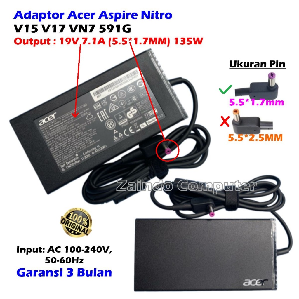 ACER NITRO 5 ADAPTER 19V 7.1A (5.5x1.7MM) 135W N4640G N4660G N6640G Z4640G Z4820G Z6820G N18C3 N18C3