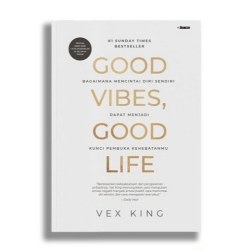 Good Vibes Good Life - Vex King อินโดนีเซีย การอ่านต้นฉบับ
