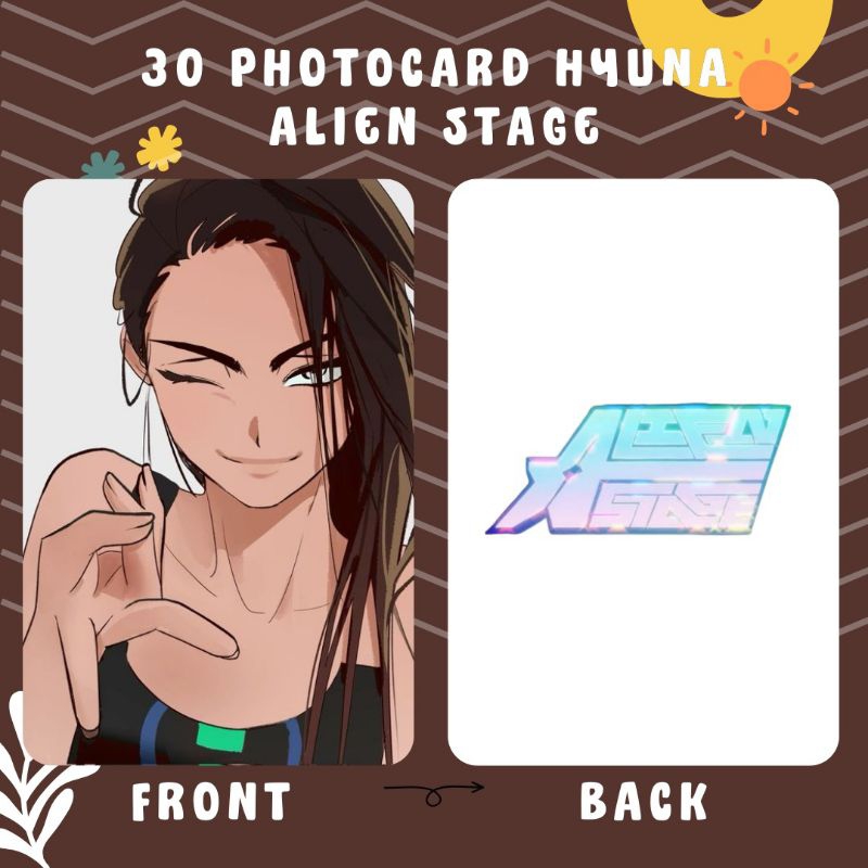 [30 ชิ้น] พิมพ์ลาย HYUNA ALIEN STAGE PHOTOCARD 2 ด้านข้าง
