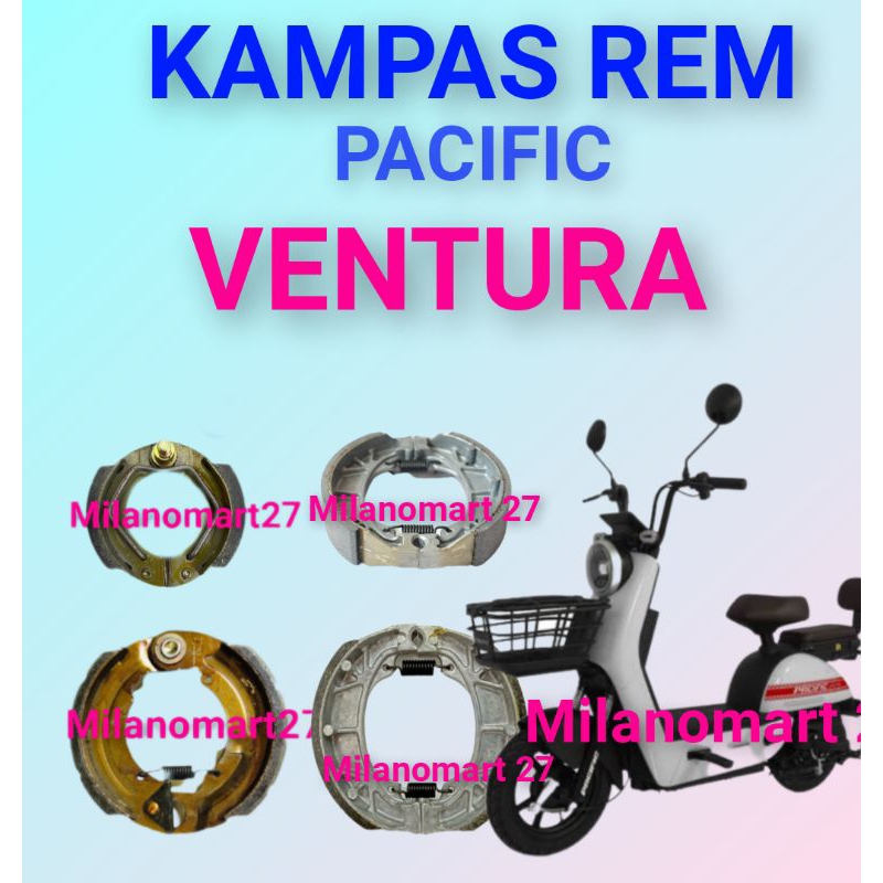 ผ้าเบรค Pacific Ventura ผ้าเบรคจักรยานไฟฟ้า Pacific Ventura