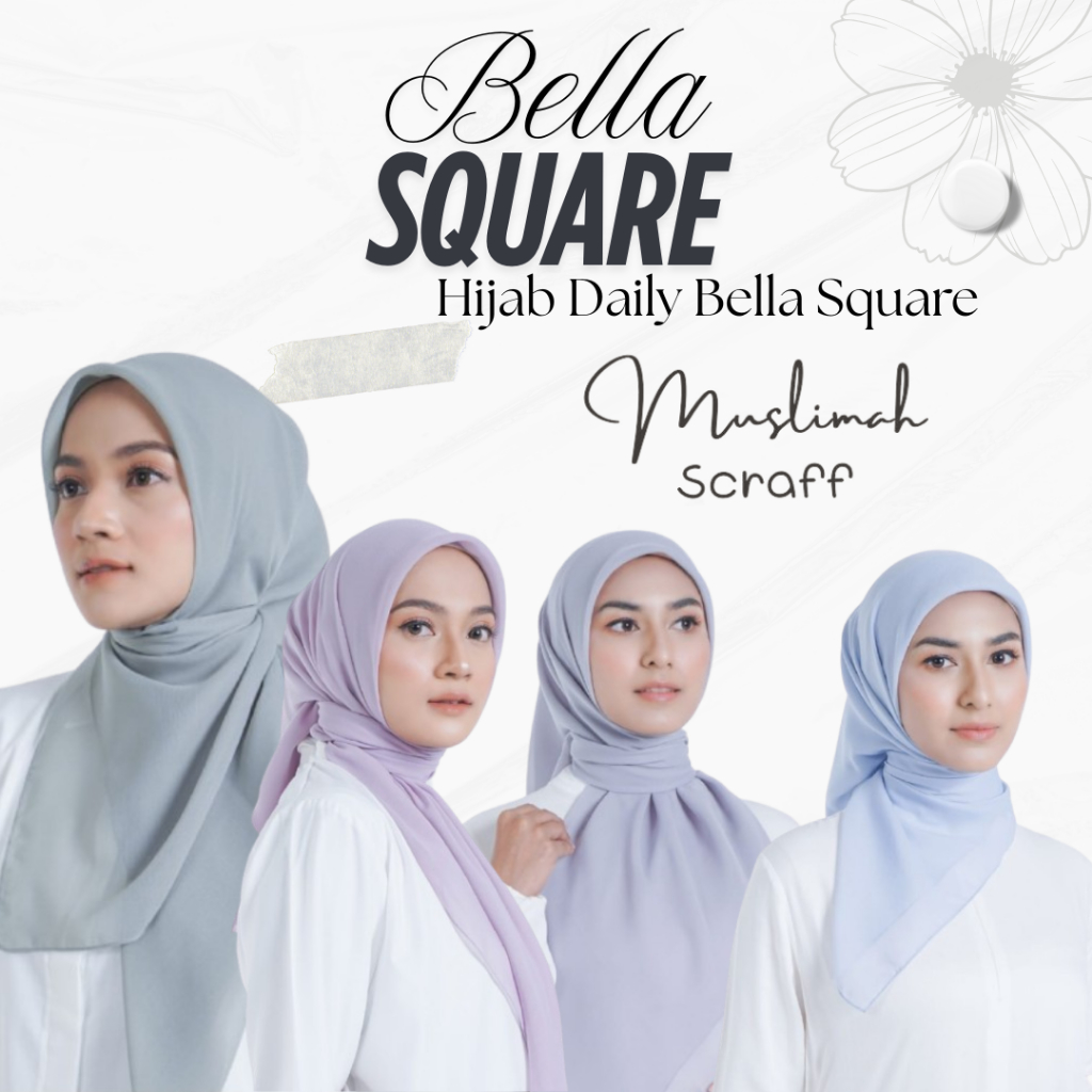 BELLA SQUARE HIJAB / BELLA SQUARE PLAIN HIJAB / BELLA SQUARE HIJAB