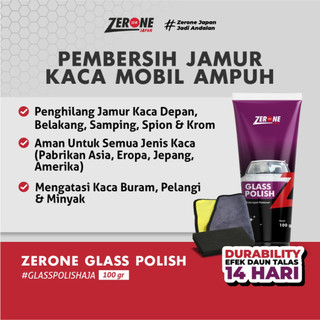 Zerone Japan Primo Glass Polish 100gr Waterspot Remover Pengkilap Kaca Mobil Pembersih Jamur Kaca Mobil Ampuh