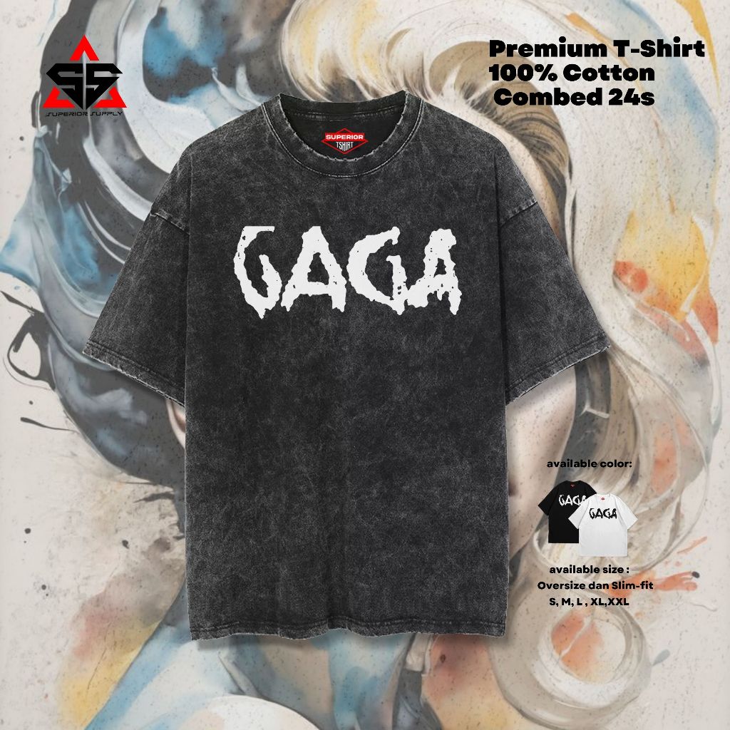 SUPERIOR Lady Gaga Oversize washed tshirt ขนาดใหญ่ Stonewash slimfit Lady band เสื้อยืด GAGA-16