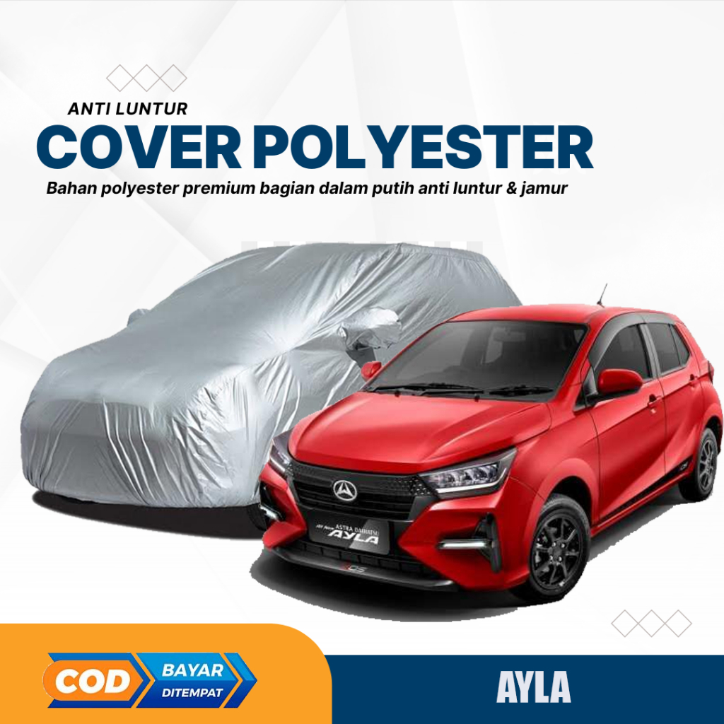 AYLA Body Cover AYLA Car Cover AYLA Car Coat AYLA ผ้าห่มรถยนต์ AYLA Car Protector เก่า ayla 2023 ayl