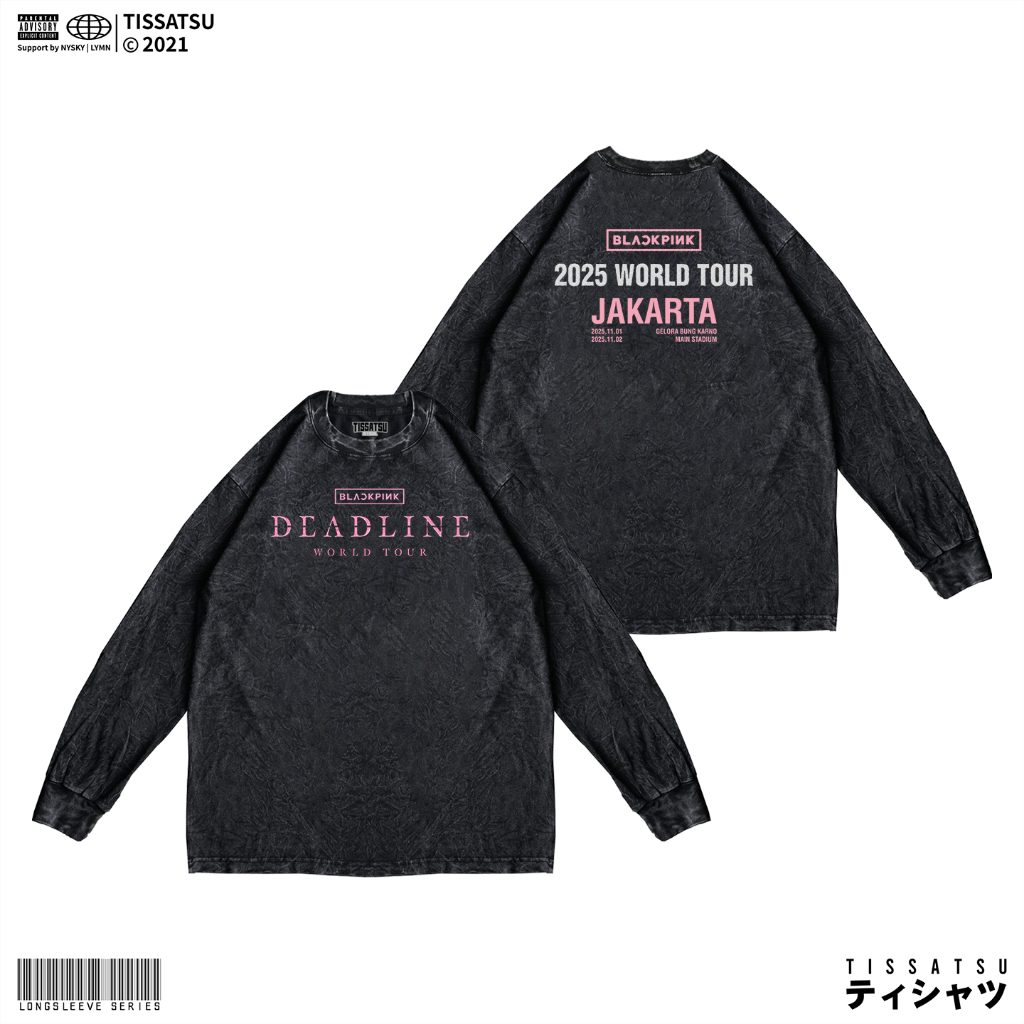 TISSATSU Longsleeve BLACKPINK Oversize Deadline Tour 2025 / เสื้อเชิ้ตแขนยาวล้าง BP 2