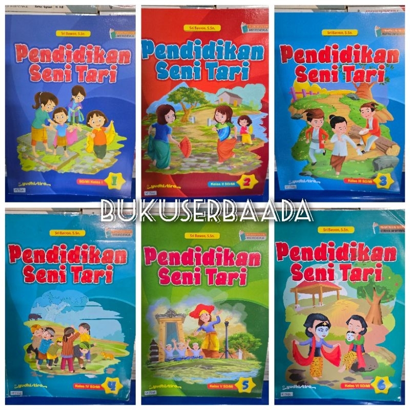 YUDHISTIRA BOOK - DANCE ART EDUCATION GRADES 1/2/3/4/5/6 SD K MERDEKA