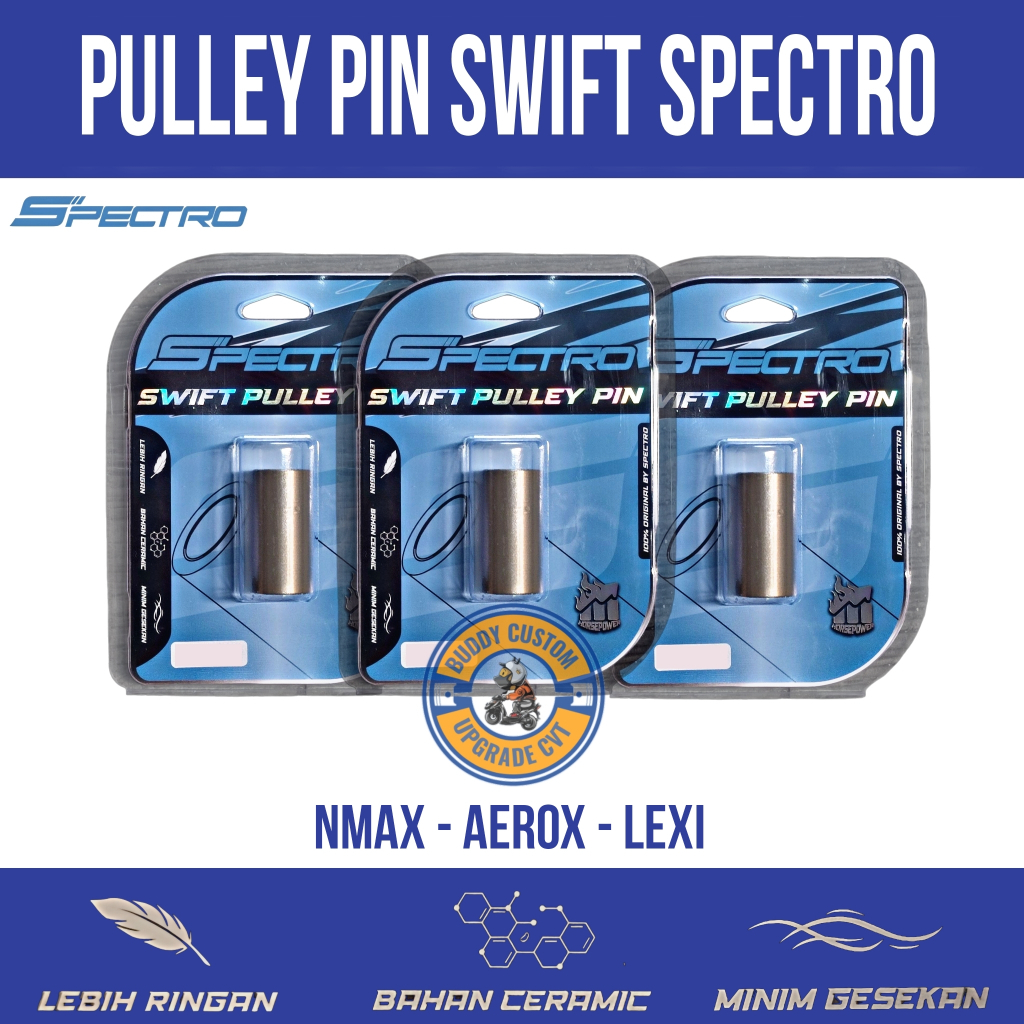 Pin Pulley Ceramic Swift Spectro Nmax Aerox 155 Lexi 125 155 - Boshing Pulley Ceramic Spectro Racing