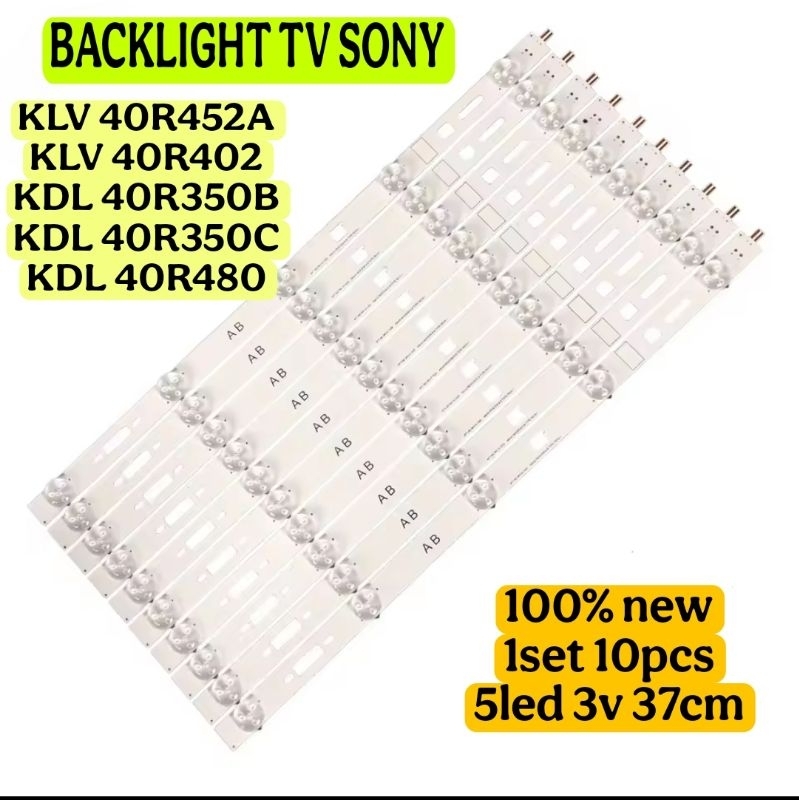 LED BACKLIGHT โคมไฟ BL ทีวี SONY 40R452A 40R350 40R402 40R480 KLV-40R402 KLV-40R452A