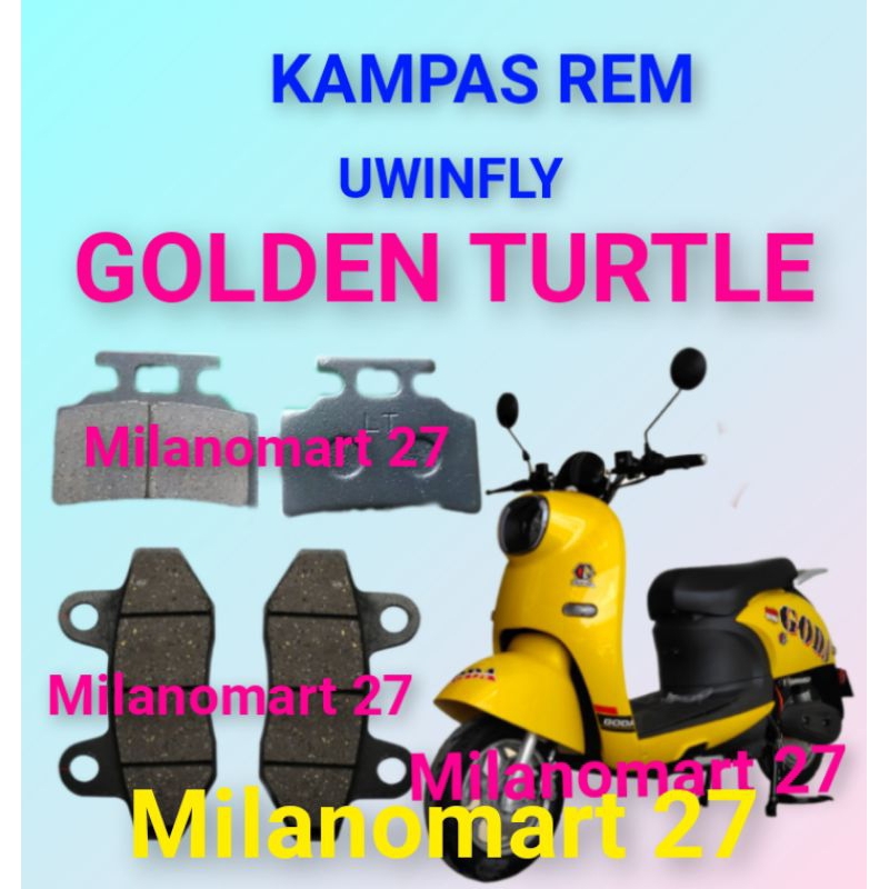ผ้าเบรคเต่าทอง Uwinfly UWINFLY GOLDEN TURTLE ผ้าเบรคมอเตอร์ไซค์ไฟฟ้า
