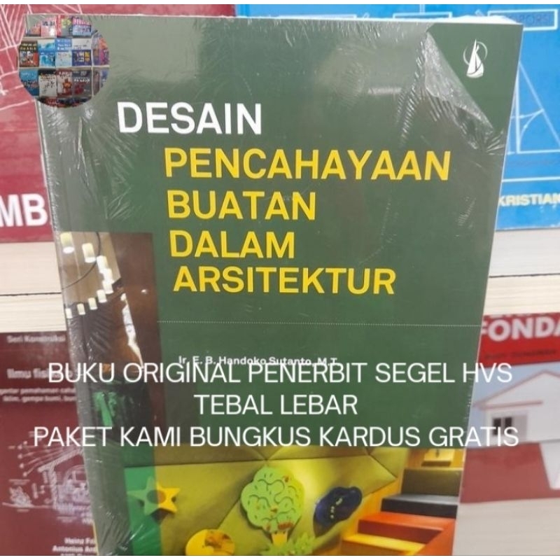 การออกแบบแสงประดิษฐ์ในสถาปัตยกรรม - หนังสือ Handoko Susanto Original HVS