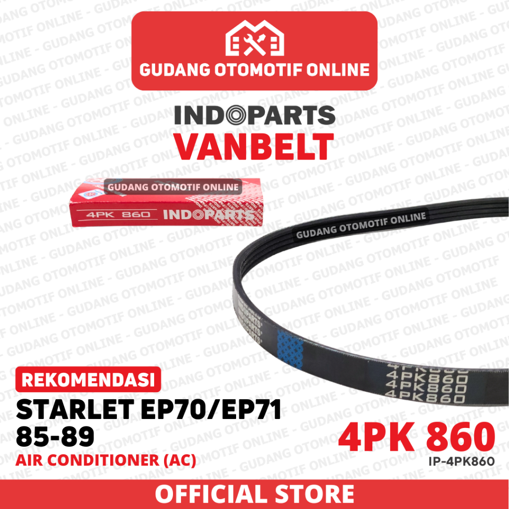 Fanbelt Fanbelt เครื่องปรับอากาศ AC Toyota Starlet EP70 EP71 1986 1987 1989 4PK 860 Indoparts
