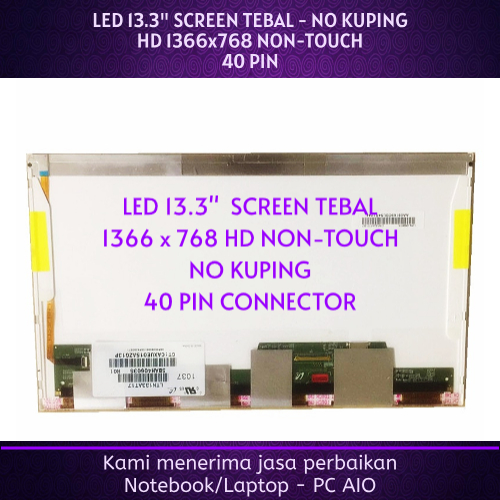 LED 13.3 "LCD 13.3 "WXGA ไม่มีหู HD 1366x768 ความหนา 40pin p40 Non-Touch