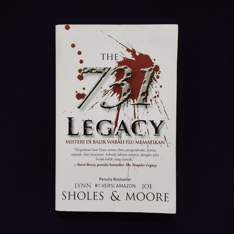 หนังสือต้นฉบับ / The 731 Legacy - The Mystery Behind The Plague Flu Kills / SHOLES & MOORE