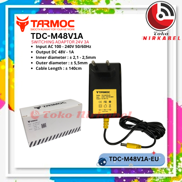 Tarmoc TDC-M48V1A | สวิตชิ่ง Adaptor 48V 1A | แหล่งจ่ายไฟ 48 โวลต์ 1 แอมป์
