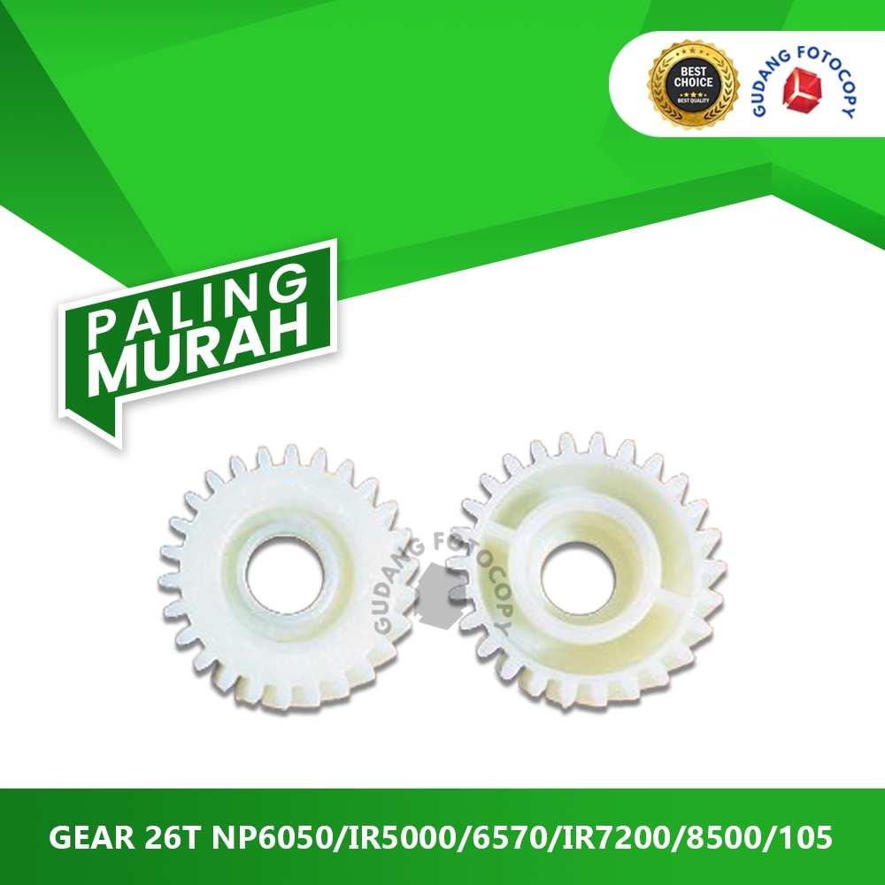 GEAR 26T NP6050/IR5000/6570/IR7200/8500/105 - FS6-0014-000 CT