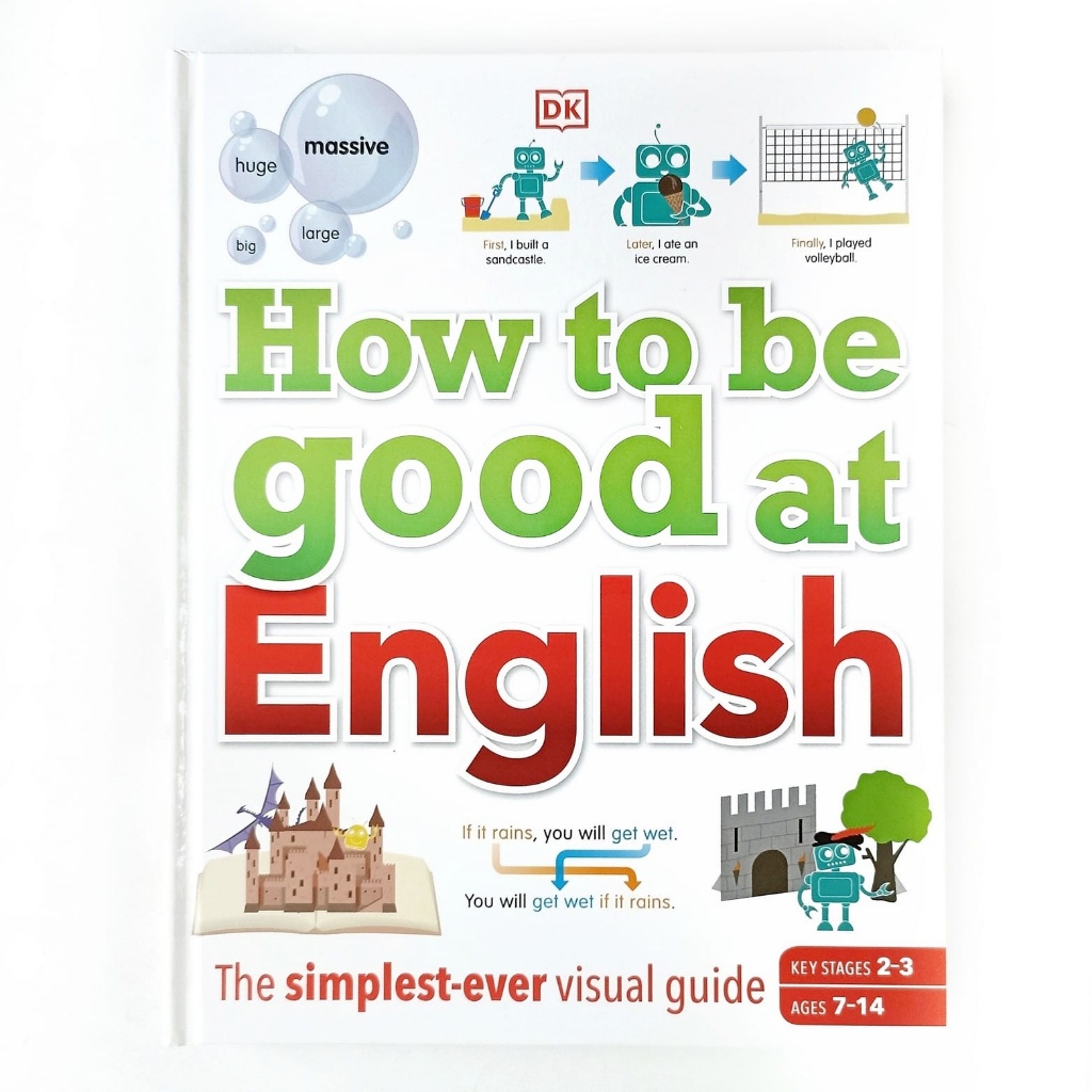 ORIGINAL DK How To Be Good at English อายุ 7-14 (Key Stages 2-3) - Leon Books