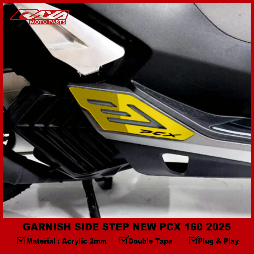 RAYA 2PCS GARNISH ด้านข้างขั้นตอนใหม่ PCX 160 2025 อุปกรณ์เสริมตัวแปรของ FOOTREST PROTECTOR PCX 160 ราคา ถูกที่สุด ดีลบีเคเค แกลเลอรีภาพที่ 3