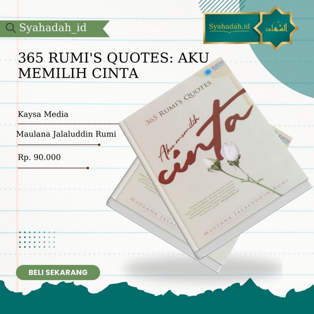 365 RUMIS QUOTES BOOK I CHOOSE LOVE